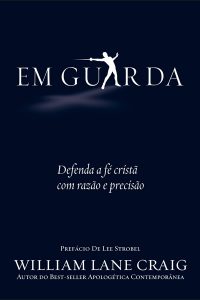 Em Guarda - William Lane Crai